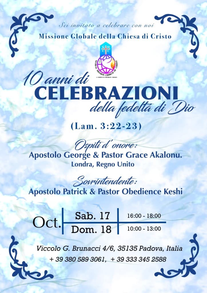 Locandina: 10 anni della fedeltà di Dio alla Chiesa di Cristo Missione Globale a Padova, 17–18 ottobre